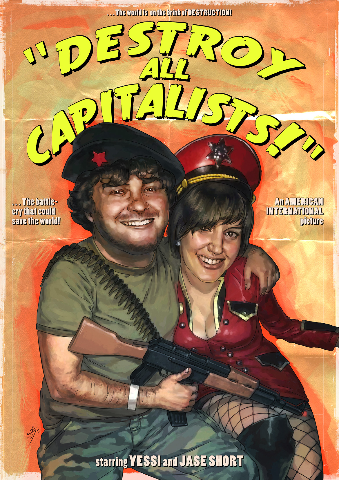 “Destroy All Capitalists!”